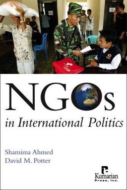 NGOs in International Politics  9781565492301 Front Cover