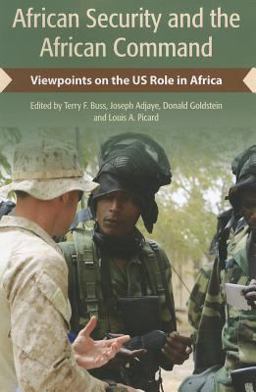 African Security and the African Command Viewpoints on the US Role in Africa  9781565494121 Front Cover