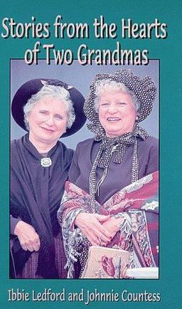 Stories from the Hearts of Two Grandmas  9781565542143 Front Cover