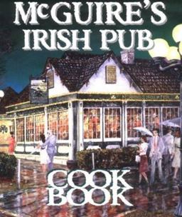 McGuire's Irish Pub Cookbook  9781565542990 Front Cover