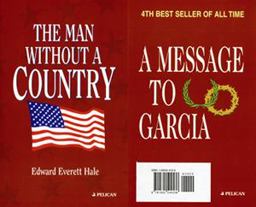 The Man Without a Country / a Message to Garcia