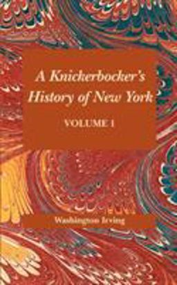 A Knickerbocker's History of New York