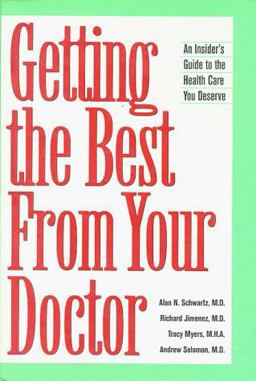 Getting the Best from Your Doctor