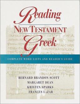 Reading New Testament Greek Complete Word Lists and Reader's Guide  9781565630147 Front Cover