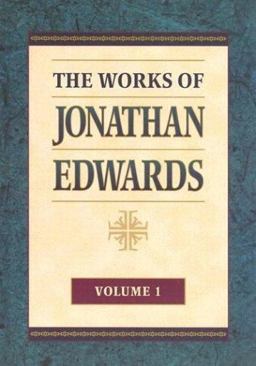 The Works of Jonathan Edwards
