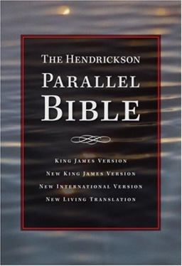 Hendrickson Parallel Bible-PR-NIV/NLT/NKJV/KJV