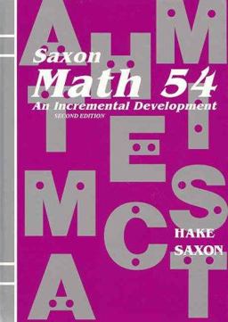 Math 54 : An Incremental Development 2nd 9781565770331 Front Cover