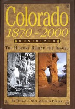 Colorado 1870-2000 Revisited