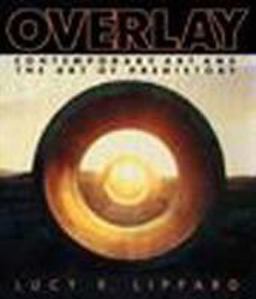 Overlay Contemporary Art and the Art of Prehistory  9781565842380 Front Cover