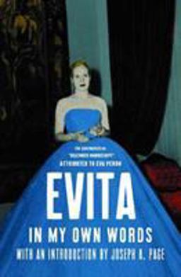 Evita In My Own Words  9781565843530 Front Cover