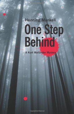 One Step Behind  9781565846524 Front Cover