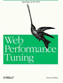 Web Performance Tuning  9781565923799 Front Cover