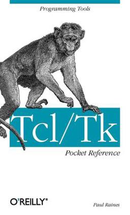 Tcl/Tk Pocket Reference Programming Tools  9781565924987 Front Cover