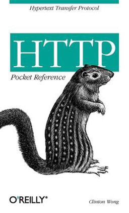 HTTP Pocket Reference Hypertext Transfer Protocol  9781565928626 Front Cover