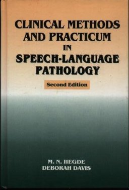 Clinical Methods and Practicum in Speech-Language Pathology 2nd 9781565935075 Front Cover