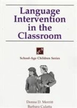 Language Intervention in the Classroom  9781565936195 Front Cover