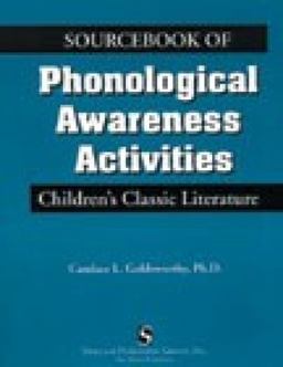 Sourcebook of Phonological Awareness Activities Children's Classic Literature  9781565937970 Front Cover