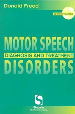 Motor Speech Disorders Diagnosis and Treatment  9781565939516 Front Cover