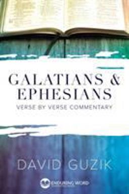 Galatians and Ephesians Commentary