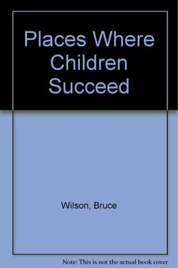 Places Where Children Succeed