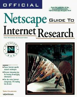 Official Netscape Guide to Internet Research