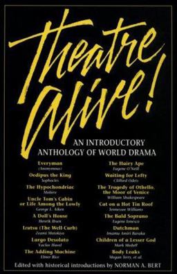 Theatre Alive! An Introductory Anthology of World Drama  9781566080088 Front Cover