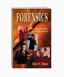 Forensics The Winner's Guide to Speech Contests  9781566080156 Front Cover