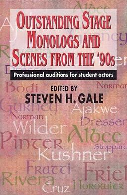 Outstanding Stage Monologs and Scenes from the '90s