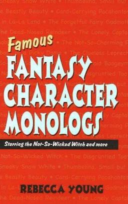 Famous Fantasy Character Monologs