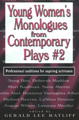Young Women's Monologues from Contemporary Plays #2 Professional Auditions for Aspiring Actresses  9781566081535 Front Cover