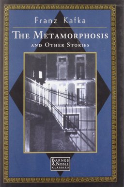 The Metamorphosis, in the Penal Colony, and Other Stories