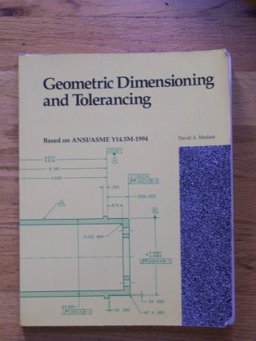 Geometric Dimensioning and Tolerancing
