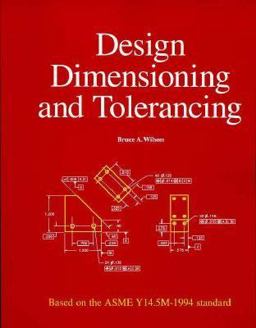 Design Dimensioning and Tolerancing  9781566370677 Front Cover