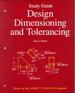 Design Dimensioning and Tolerancing  9781566370684 Front Cover