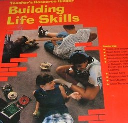 Building Life Skills Building Life Skills