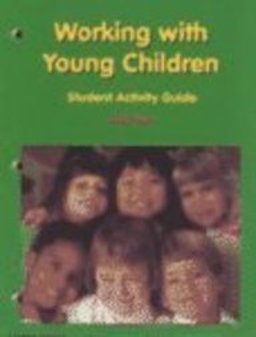 Working with Young Children  9781566378239 Front Cover