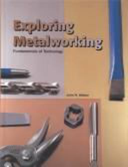Exploring Metalworking Exploring Metalworking