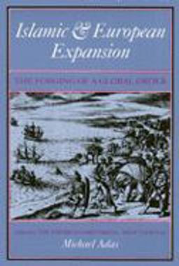 Islamic and European Expansion