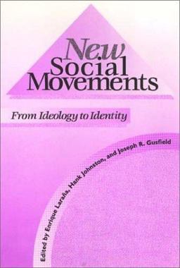 New Social Movements From Ideology to Identity  9781566391870 Front Cover