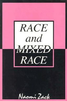 Race and Mixed Race  9781566392655 Front Cover