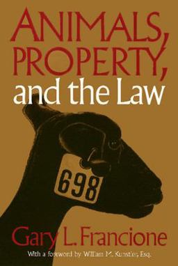 Animals Property and the Law  9781566392846 Front Cover