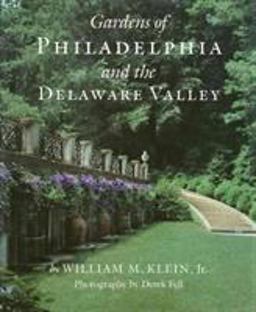 Gardens of Philadelphia  9781566393133 Front Cover