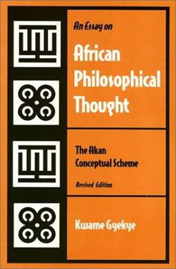 Essay on African Philosophical Thought 2nd 9781566393805 Front Cover