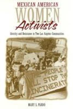Mexican American Women Activists  9781566395731 Front Cover