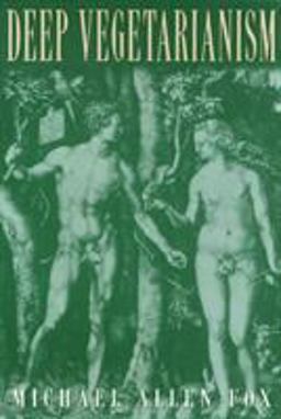 Deep Vegetarianism Deep Vegetarianism