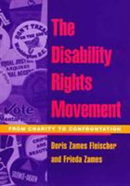 Disability Rights Movement From Charity to Confrontation  9781566398121 Front Cover