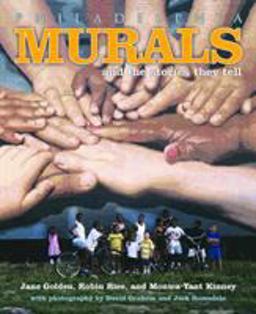 Philadelphia Murals and Stories They Tell  9781566399517 Front Cover