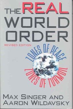 Real World Order Zones of Peace / Zones of Turmoil 2nd 9781566430319 Front Cover