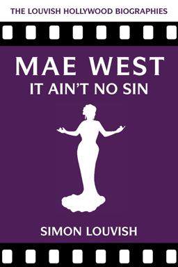 Mae West It Ain't No Sin  9781566560122 Front Cover