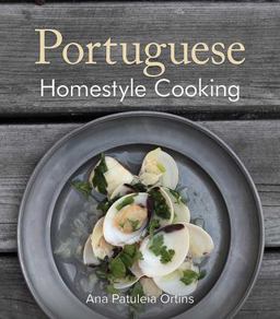 Portuguese Homestyle Cooking  9781566564083 Front Cover